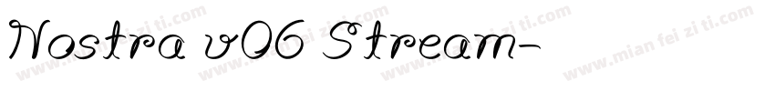 Nostra v06 Stream字体转换